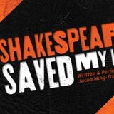 How Shakespeare Saved My Life