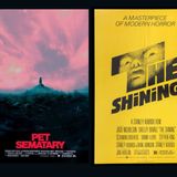 Horror on the Big Screen: Stephen King Double Feature: Pet Sematary (1989) & The Shining (1980)