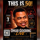 Omar Gooding - This is 50!