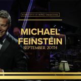 AN EVENING with MICHAEL FEINSTEIN