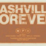 Mph – Nashville, Forever