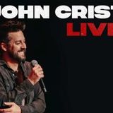 JOHN CRIST LIVE!