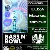 BASS AND BOWL: ILLIXA, Macros, & Kamirus