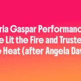 Maria Gaspar Performance: We Lit the Fire and Trusted the Heat (after Angela Davis)