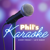 Phil's Karaoke In The Lounge - 9:30pm-1am