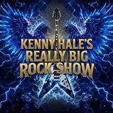 Kenny Hale's Really Big Rock Show