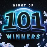 Night of 101 Winners