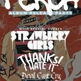 Perch (Album Release) with Strawberry Girls, Thanks! I Hate It and Devil Can’t Cry