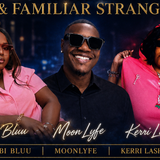 RnB After Dark with JD featuring Familiar Strangers