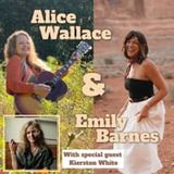 Craft Music Presents: Alice Wallace & Emily Barnes