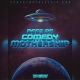 The Best Of Comedy Mothership