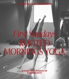 First Sunday Rooted Mornings