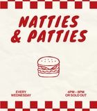 Natties & Patties!