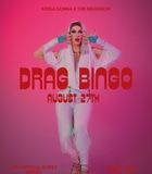 Drag Bingo Hosted By Krisa Gonna! - The Neighbor