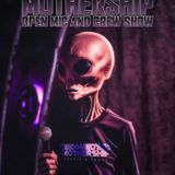 Mothership Open Mic And Crew Show