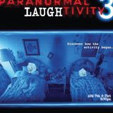Paranormal Laughtivity