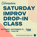 Saturday Drop-In Improv Class