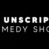 The Unscripted Comedy Show