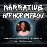 Narrative Hip Hop Improv with RJ Williams