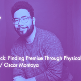 The Soundtrack: Finding Premise Through Physicality + Movement SUN w/ Oscar Montoya (S5 26)