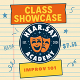Improv 101 Class Showcase [Monday]