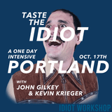 Taste the Idiot: A One-Day Idiot Intensive (S5 26)