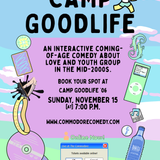 Escape From Camp Goodlife