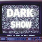 The Dark Show