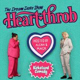 Heart Throb: The Dream Date Show