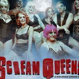 Scream Queens: A Burlesque Horror Show