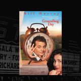 Groundhog Day