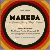 JoDavi Presents: Makeda