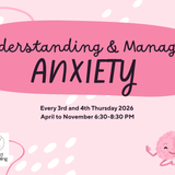 Understanding & Managing Anxiety