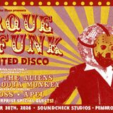 Cirque Du Funk – A Haunted Disco – featuring Hitch & The Aliens + Drunken Doja Monkey + Lee Ross + Apel