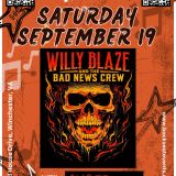 Willy Blaze And The Bad News Crew