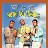 We’re No Angels (1955)