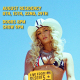 LIVE FROM DESERT 5 LA: AUGUST RESIDENCY