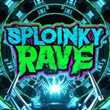 Sploinky Rave