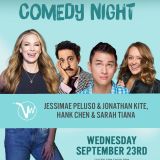comedy night w/ jessimae peluso jonathan kite sarah tiana hank chen