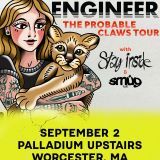 Sincere Engineer - The Probable Claws Tour