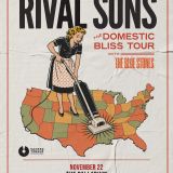 Rival Sons - Domestic Bliss Tour