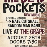 The Dead Pockets with Nate Cutshall + Random Man Band @ The Grape