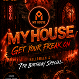 My House - Get Your Freak On
