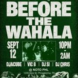 Before The Wahala