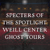 Specters of the Spotlight Ghost Tours