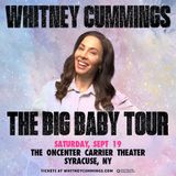 Whitney Cummings: Big Baby
