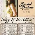 Rachel Bochner - The "Sorry If It's Selfish" Tour | The Faight
