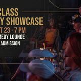 First Class Comedy Showcase