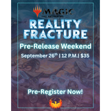 Wizards of the Coast MTG: Reality Fracture - Prerelease - Saturday 9/26/26 12pm