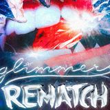 Glimmers & Rematch: The Cut Your Teeth Tour